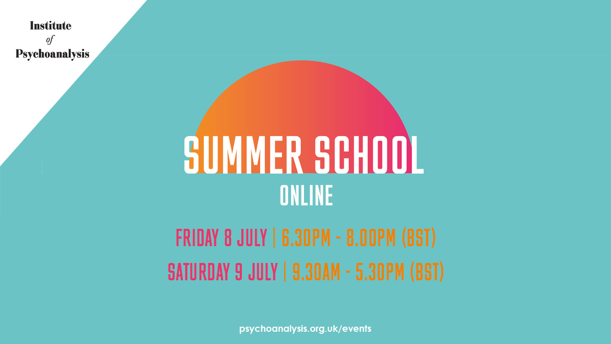 institute-of-psychoanalysis-summer-school-2022-british-psychoanalytic